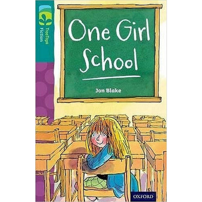 Oxford Reading Tree Treetops  Fiction More A Level 16 One Girl School N/E
