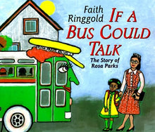 If A Bus Could Talk: The Story Of Rosa Parks