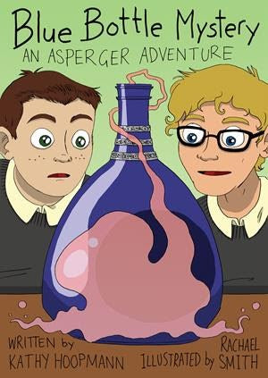 Blue Bottle Mystery - The Graphic Novel: An Asperger Adventure