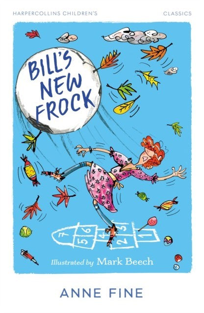 Bill's New Frock By Anne Fine