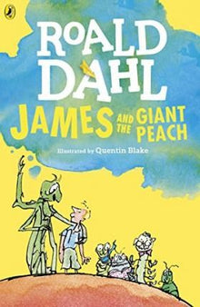 **James And The Giant Peach By Roald Dahl
