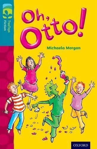 Oxford Reading Tree Treetops  Fiction More A Level 9 Oh Otto