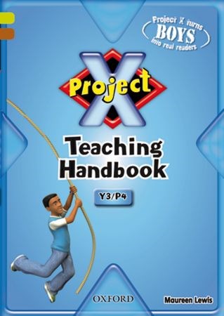 Oxford Project X: First Class: Teaching Handbook
