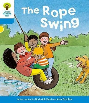 Oxford Reading Tree Biff, Chip & Kipper Stories Level 3 The Rope Swing New