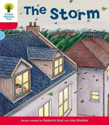 Oxford Reading Tree Biff, Chip & Kipper Stories Level 4 The Storm New