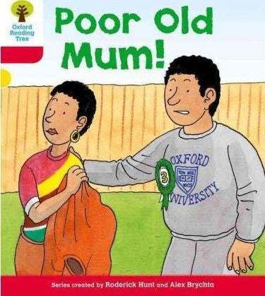 Oxford Reading Tree Biff, Chip & Kipper Stories More A Level 4 Poor Old Mum New