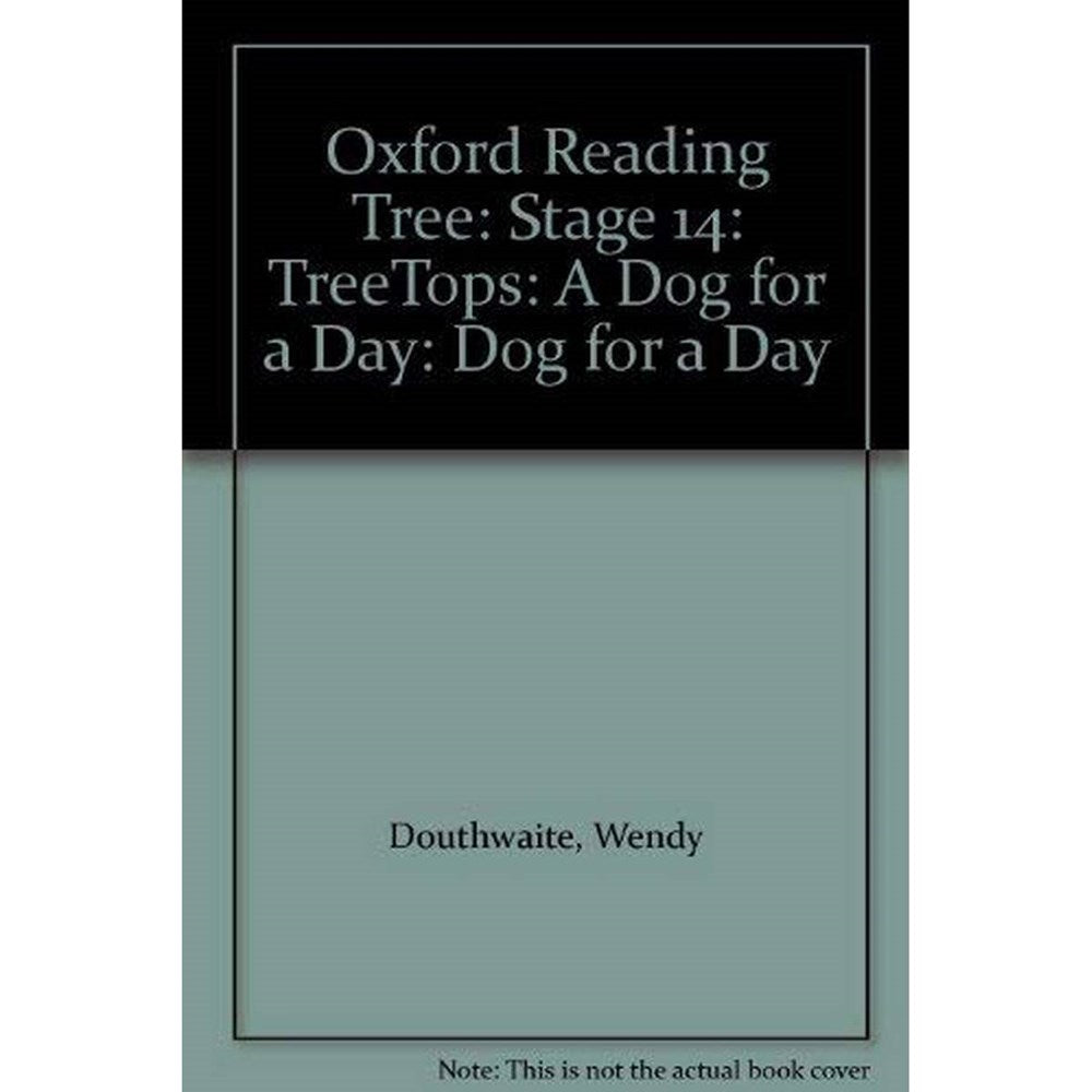 Oxford Reading Tree TreeTops Stage 14 : A Dog for A Day