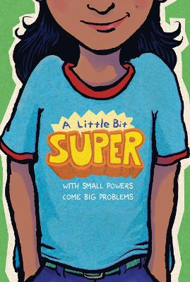 Cover image for Little Bit Super