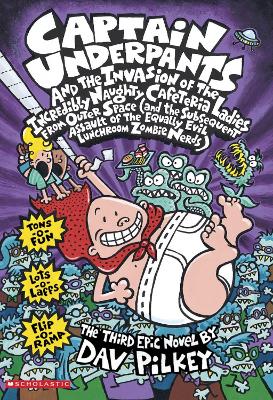 Cover image for Captain Underpants and the Invasion of the Incredibly Naughty Cafeteria Ladies From Outer Space