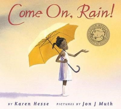 Come On, Rain! Hardcover