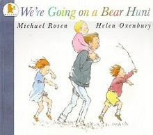 We’Re Going On A Bear Hunt