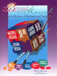 Beyond Monet: The Artful Science Of Instructional Integration