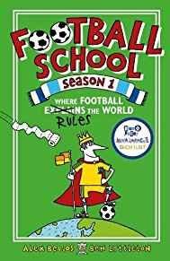 Football School Season 1: Where Football Explains The World