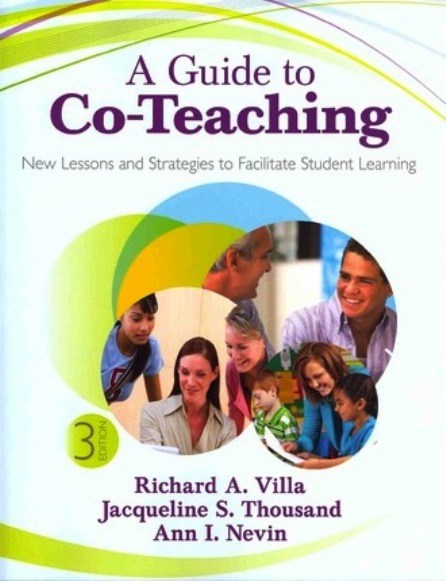 Guide To Co-Teaching: New Lessons And Strategies To Facilitate Student Learning Third Edition