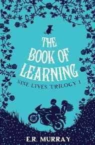 The Book Of Learning (Nine Lives Trilogy: 1)