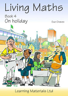 Living Maths: Book 4: On Holiday