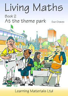 Living Maths: Book 2: At the Theme Park
