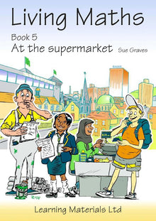 Living Maths: Book 5: At the Supermarket