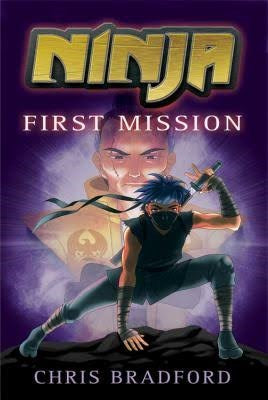 First Mission : Book 1 By Chris Bradford