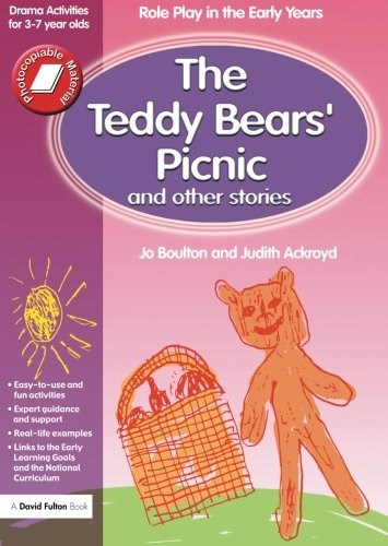 The Teddy Bears' Picnic And Other Stories (Role-Play In The Early Years)