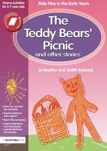 The Teddy Bears' Picnic and Other Stories (Role-play in the Early Years)