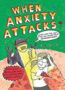 When Anxiety Attacks