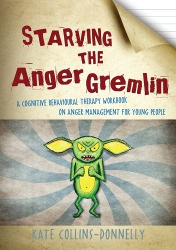 Starving The Anger Gremlin