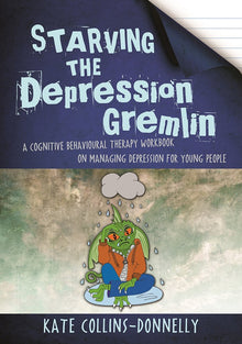 Starving The Depression Gremlin