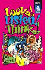 Look! Listen! Think! Lower