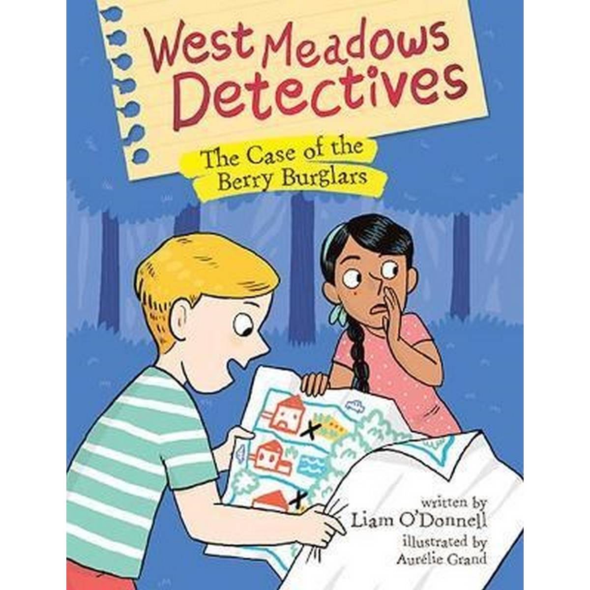 West Meadows Detectives: The Case Of The Berry Burglars (Book 3)