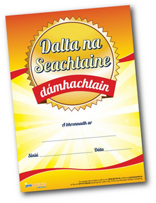 **Just Rewards Certificates Dalta Na Seachtaine