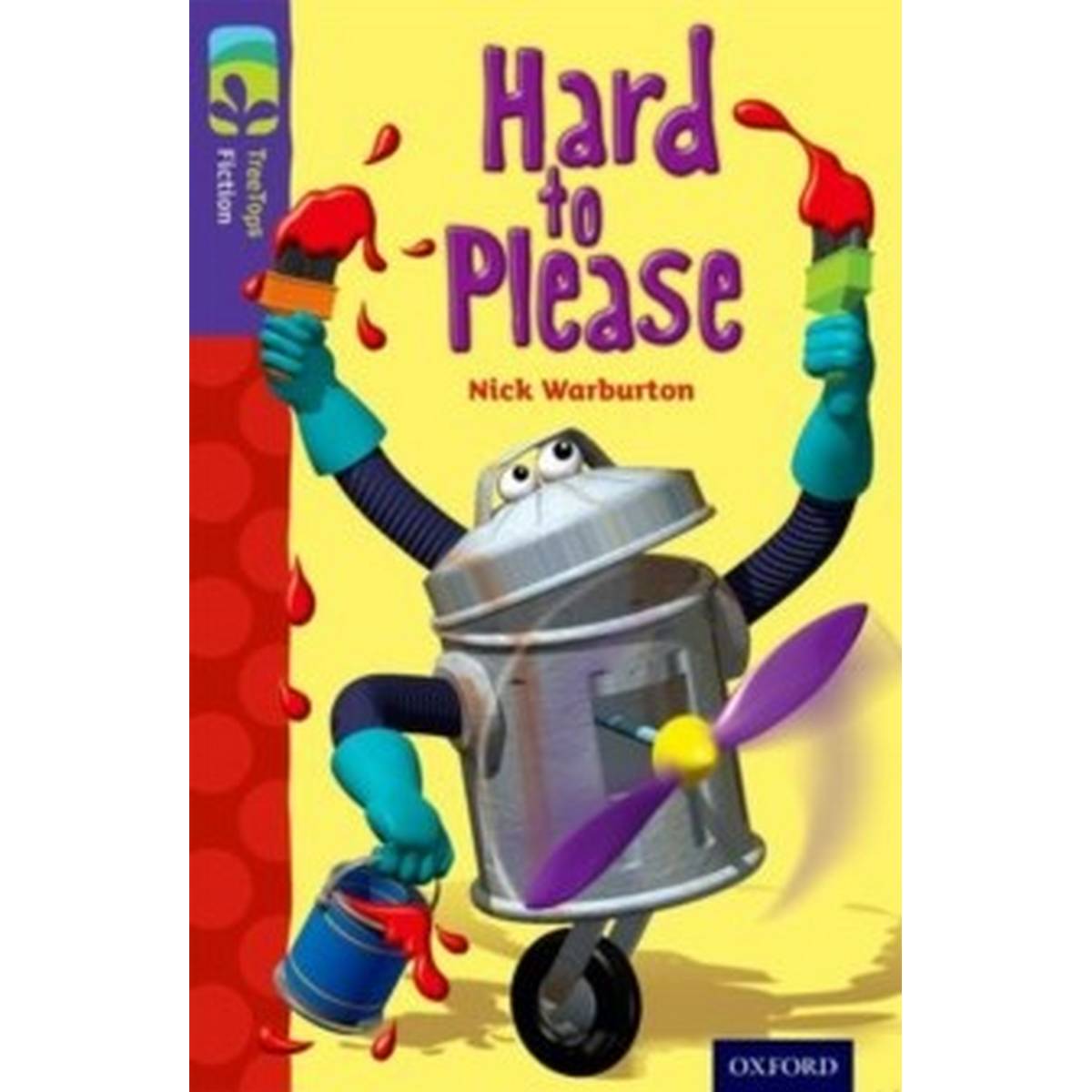 Oxford Reading Tree Treetops  Fiction Level 11 Hard To Please N/E