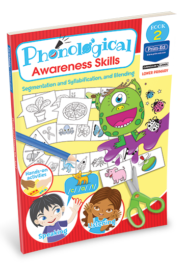PHONOLOGICAL AWARENESS SKILLS - SEGMENTATION AND SYLLABIFICATION, AND BLENDING: BOOK 2