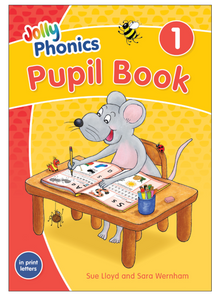 Jolly Phonics Pupil Book 1 (Colour In Print Letters)