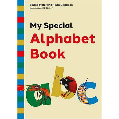 My Special Alphabet Book: A Green-Themed Story And Workbook For Developing Speech Sound Awareness For Children Aged 3+ At Risk Of Dyslexia Or Language Difficulties