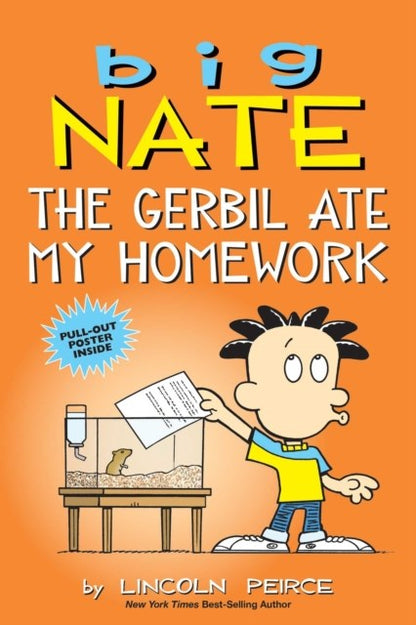 Big Nate: The Gerbil Ate My Homework : 23