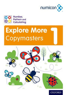 Number, Pattern And Calculating 1 Explore More Copymasters