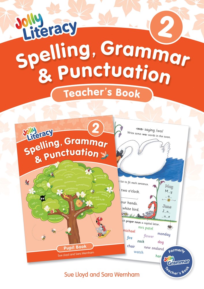 Jolly Literacy: Spelling, Grammar and Punctuation, Teacher's Book 2 (Precursive letters)