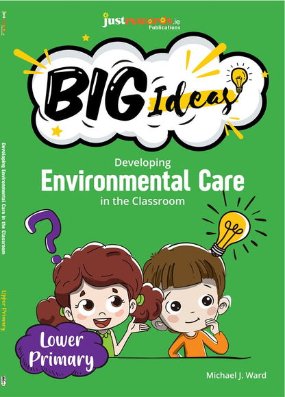 Developing Environmental Care In The Classroom Teaching Guide Lower Primary