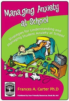 Managing Anxiety At School