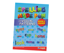 Spelling Made Fun (with Visual Patterns) Teachers Guide Book 3 Upper
