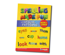 Spelling Made Fun (with Visual Patterns) Teachers Guide Book 1 Lower
