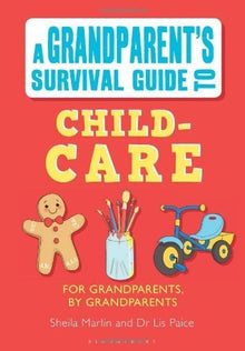 A Grandparent's Survival Guide To Child Care - ABC School Supplies