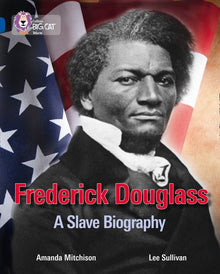 **Big Cat Sapphire Frederick Douglass - ABC School Supplies
