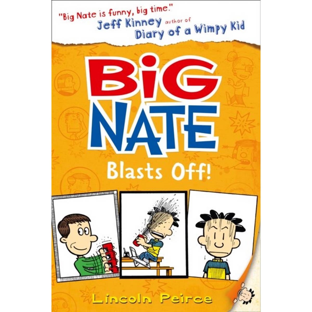 Big Nate Blasts Off : Book 8 - ABC School Supplies