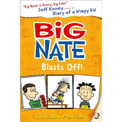 Big Nate Blasts Off : Book 8 - ABC School Supplies