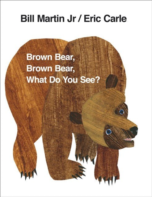 Brown Bear, Brown Bear, What Do You See? - ABC School Supplies