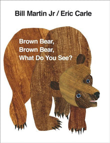 Brown Bear, Brown Bear, What Do You See? - ABC School Supplies