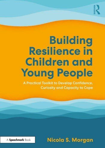 Building Resilience in Children and Young People - ABC School Supplies