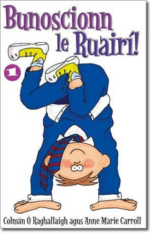 Bunoscionn Le Ruairã­ - ABC School Supplies